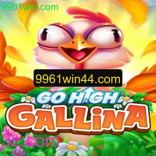 Descubra GoHighGallina: O Jogo Empolgante do Momento
