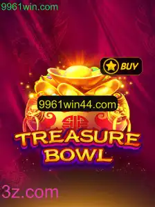 Descubra o Fascinante Mundo de TreasureBowl em 9961win.com