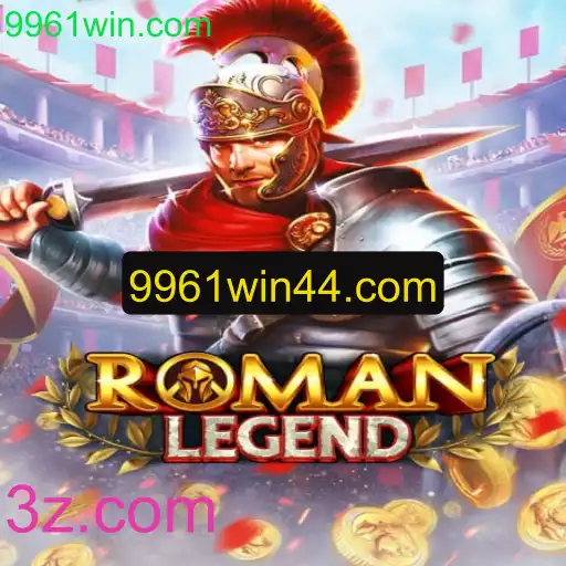 Descubra os Segredos do Jogo RomanLegend e Conquiste Vitórias no 9961win.com